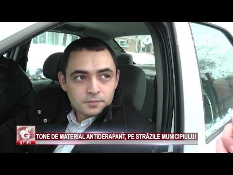 TONE DE MATERIAL ANTIDERAPANT, PE STRĂZILE MUNICIPIULUI