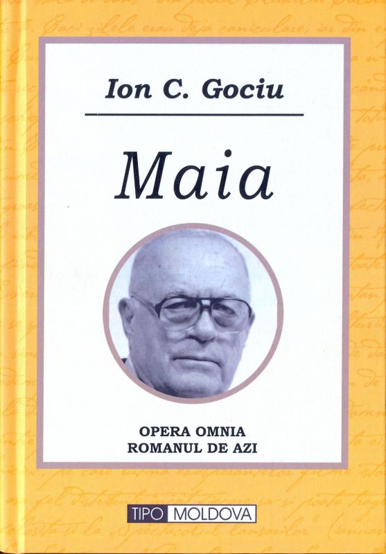 O nouă ediție a romanului „MAIA” – de Ion C. GOCIU
