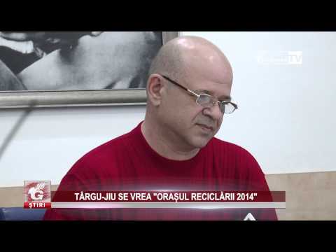 TÂRGU JIU SE VREA „ORAȘUL RECICLĂRII 2014”