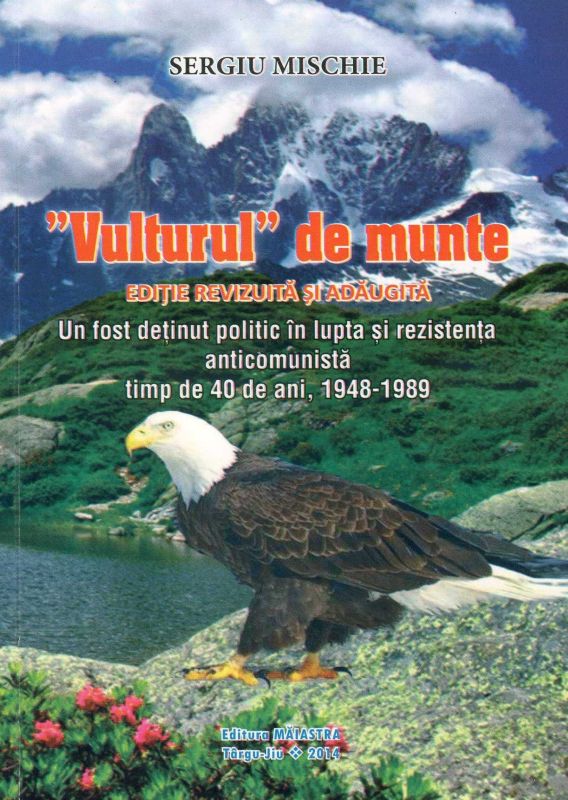 Eveniment editorial, la Peştişani – Lansarea cărţii VULTURUL DE MUNTE, de Sergiu Mischie, în prezenţa lui Dan Puric