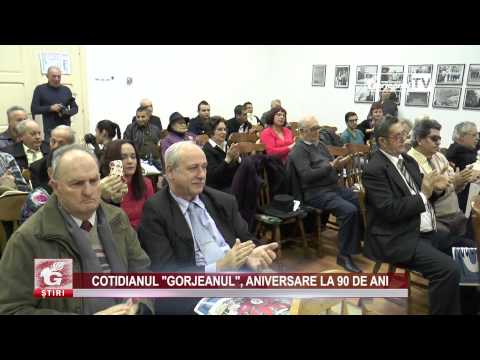 COTIDIANUL „GORJEANUL”, ANIVERSARE LA 90 DE ANI