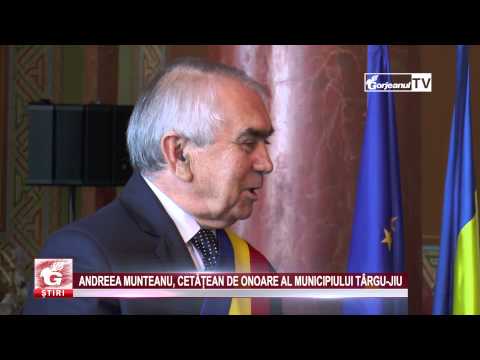 ANDREEA MUNTEANU, CETĂȚEAN DE ONOARE AL MUNICIPIULUI TÂRGU-JIU