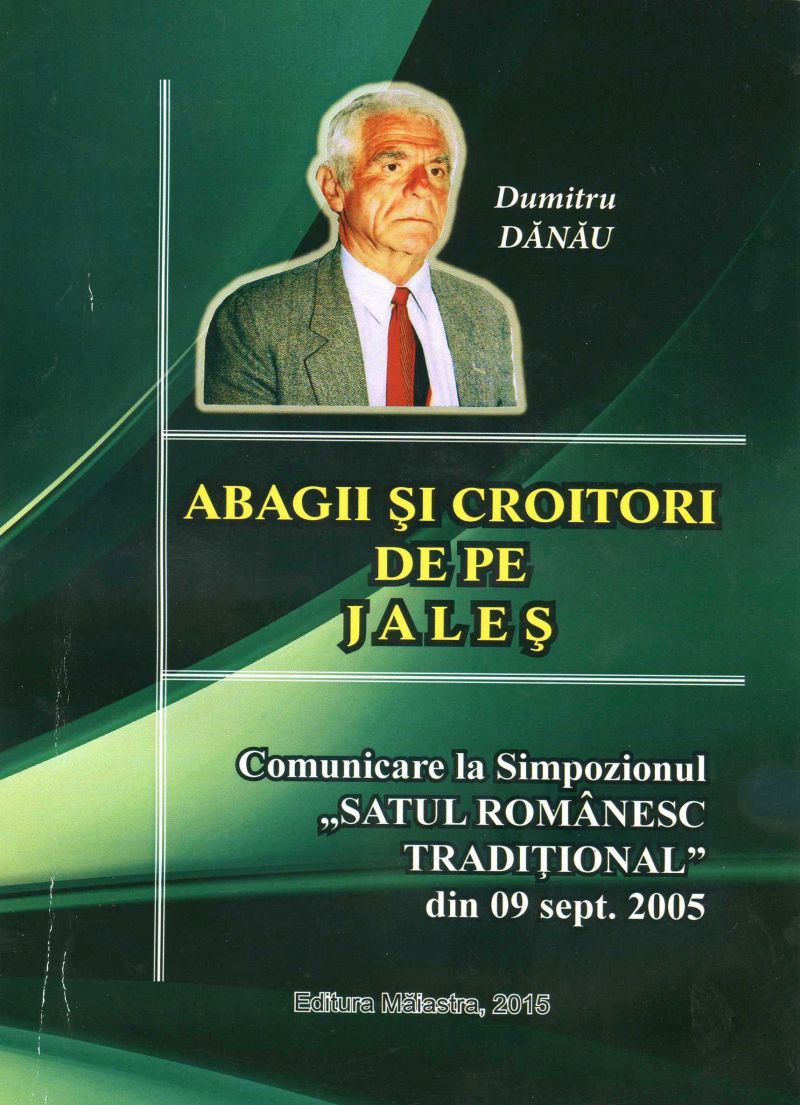 Însemnări de lectură / Poetul Dumitru Dănău nemureşte “ABAGII ŞI CROITORI DE PE JALEŞ”