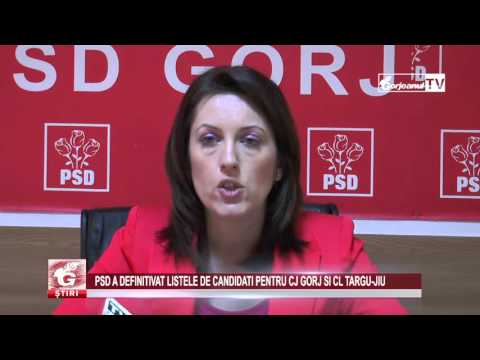 PSD A DEFINITIVAT LISTELE DE CANDIDAȚI PENTRU CJ GORJ ȘI CL TÂRGU-JIU