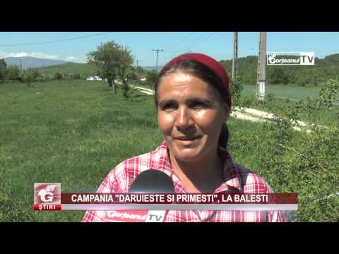 CAMPANIA ”DĂRUIEȘTE ȘI PRIMEȘTI”, LA BĂLEȘTI