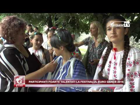 PARTICIPANȚI FOARTE TALENTAȚI LA FESTIVALUL EURO DANCE 2016