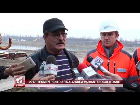 2017, TERMEN PENTRU FINALIZAREA VARIANTEI OCOLITOARE