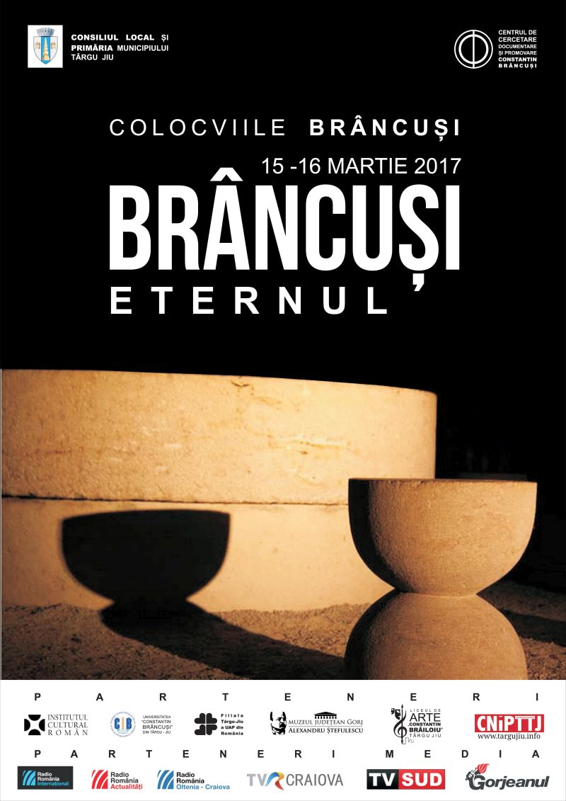 Colocviile Brâncuşi la Târgu-Jiu: „Brâncuşi eternul”