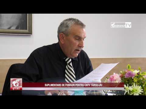 SUPLIMENTARE DE FONDURI PENTRU CNTV TÂRGU-JIU