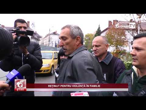 REȚINUT PENTRU VIOLENȚĂ ÎN FAMILIE