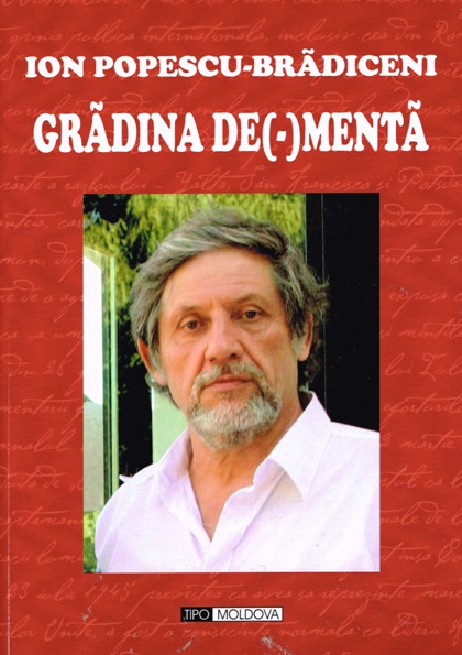 Exegezi monumentum – Spre Grădina de(-)mentă a lui Ion Popescu-Brădiceni