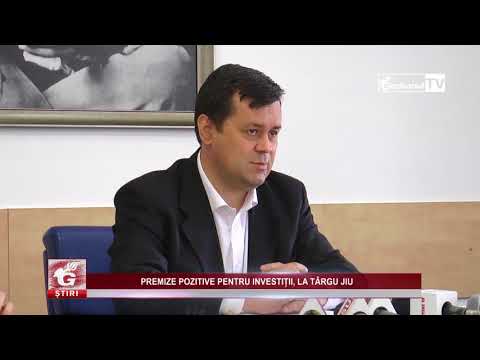 PREMIZE POZITIVE PENTRU INVESTIȚII, LA TÂRGU JIU