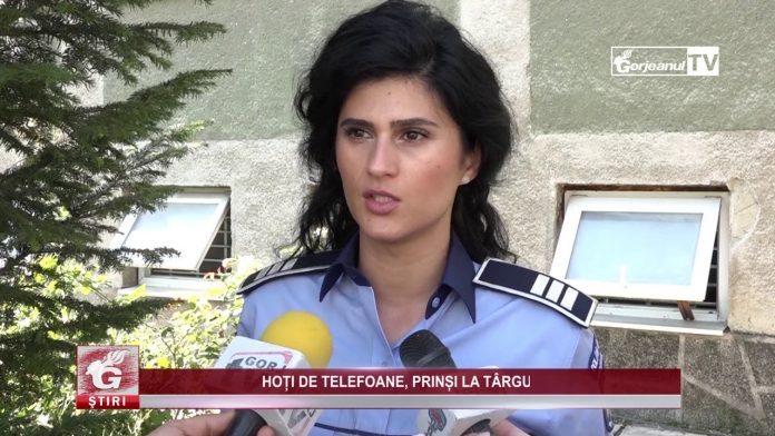 HOȚI DE TELEFOANE, PRINȘI LA TÂRGU-JIU
