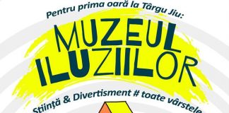 Muzeul Iluziilor vine, în premieră, la Târgu-Jiu