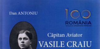 Regăsirea unui erou: ”Căpitan aviator Vasile Craiu” de Dan Antoniu