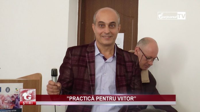 ”PRACTICĂ PENTRU VIITOR”