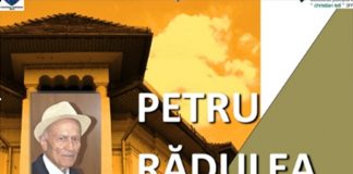 Medalion – Petru Rădulea – o culme de viață trăită cu intensitate și în deplină moralitate