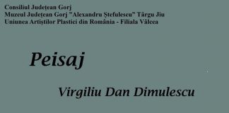 Expoziţia „Peisaj”, vernisată astăzi, la Muzeul Judeţean Gorj