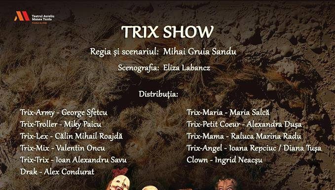 Trix Show, în Piaţa Prefecturii