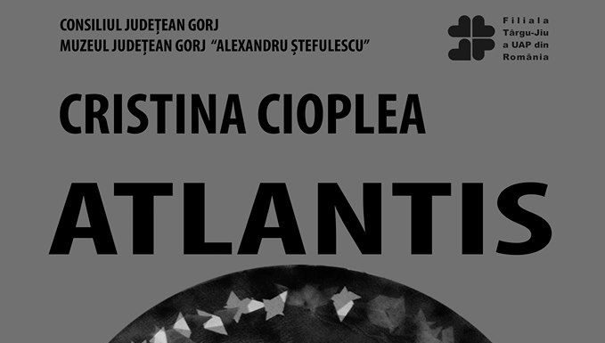 Astăzi, vernisaj al artistei Cristina Cioplea, la Muzeul Județean Gorj