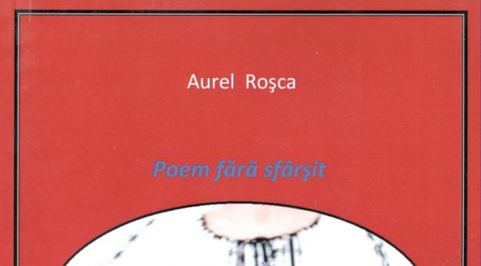 Aurel Roșca – Poem fără sfârșit