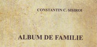 Apariție editorială:,,Album de familie” – de dr. Constantin C. Șișiroi