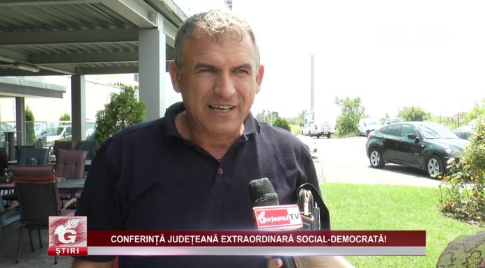 CONFERINȚĂ JUDEȚEANĂ EXTRAORDINARĂ SOCIAL-DEMOCRATĂ!