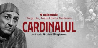 Premiera peliculei „Cardinalul”, pe 9 noiembrie, la Târgu-Jiu