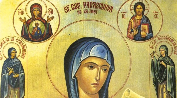 Sărbătoarea «Sfântei Cuvioase Parascheva» în tradiţia românească!