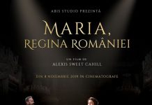 Maria, Regina României (2019) – Maria, Regina României – Cinema Sergiu Nicolaescu – D,L,M – 18:00