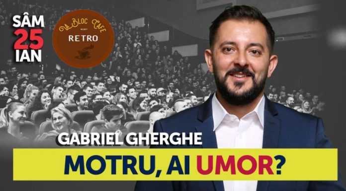 Show de stand up comedy, la Motru
