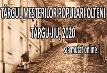 Târgul Meșterilor Populari Olteni Târgu-Jiu 2020 s-a mutat online!