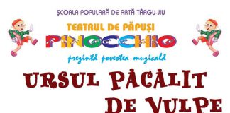 ,,Ursul păcălit de vulpe”, pe scena Teatrului de Vară din Târgu-Jiu