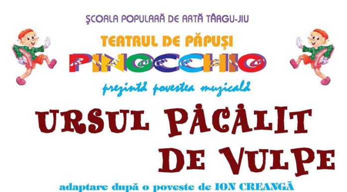 ,,Ursul păcălit de vulpe”, pe scena Teatrului de Vară din Târgu-Jiu