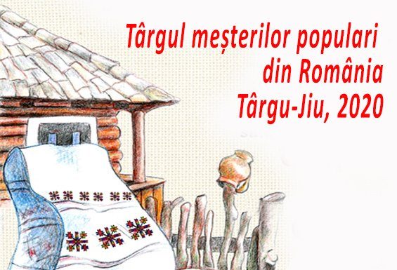 Creatori din mai multe județe ale țării, prezenți online la Târgul Meșterilor Populari de la Târgu-Jiu