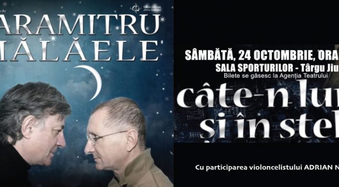 Spectacolul ,,Caramitru-Mălăele, câte-n lună și în stele”, sâmbătă, la Târgu-Jiu