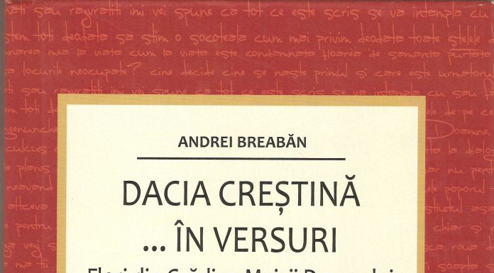 Însemnări de relectură – Andrei Breabăn despre „Dacia creştină… în versuri”