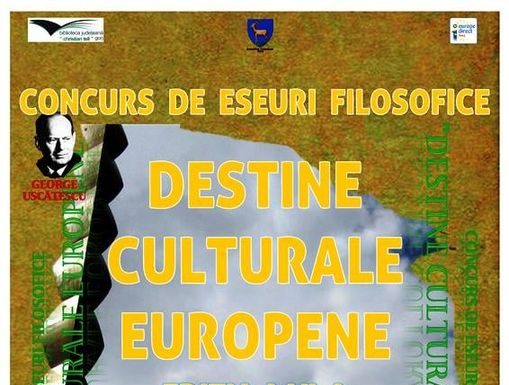 Concursul de eseuri filosofice ,,Destine culturale europene”, la cea de-a VI-a ediție