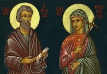 Vieţi pilduitoare! – Câteva cuvinte despre Viața Sfinților Apostoli și Mucenici Acvila și soția sa, Priscila!