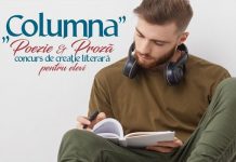 Ultima săptămână de înscrieri la concursul de creație literară ,,COLUMNA – poezie & proză”