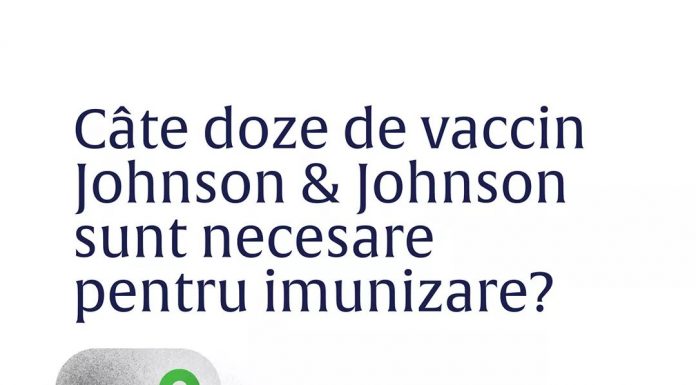 Vezi când începe vaccinarea cu serul Johnson&Johnson!