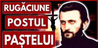 Părintele Arsenie Boca şi sfintele rugăciuni din Postul Mare – Postul Mare este un început al înnoirii şi un timp în care conştientizăm păcatele noastre