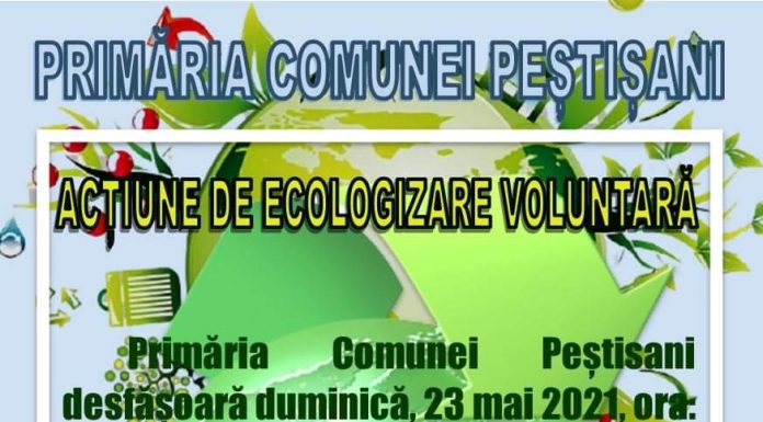 Acțiune de ecologizare, la Peștișani