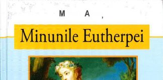 Marin Arcuș despre ,,Minunile Eutherpei”