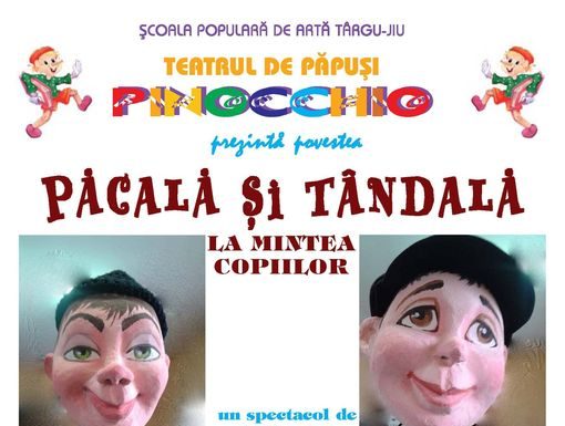 ”Păcală și Tândală – La mintea copiilor”, joi, la Teatrul de Vară din Târgu-Jiu