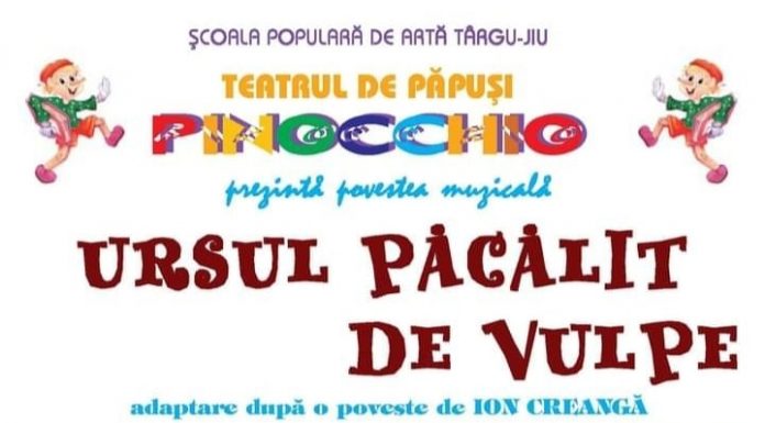 ”Ursul păcălit de vulpe”, la Teatrul de Vară din Târgu-Jiu