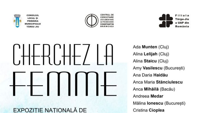 Târgu-Jiu: Expoziția Națională de Arte Vizuale ,,Cherchez la femme”