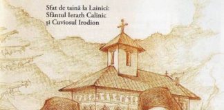 Sfântul Cuvios Irodion de la Lainici (Gorj) – un mărturisitor al credinţei neo-isihaste! – HRISTOS A ÎNVIAT! ADEVĂRAT A ÎNVIAT – ,,Sfântul Calinic venea de la Vâlcea în Lainici pentru a se mărturisi şi a cere sfat, pentru că doar Cuviosul Irodion îl odihnea”!