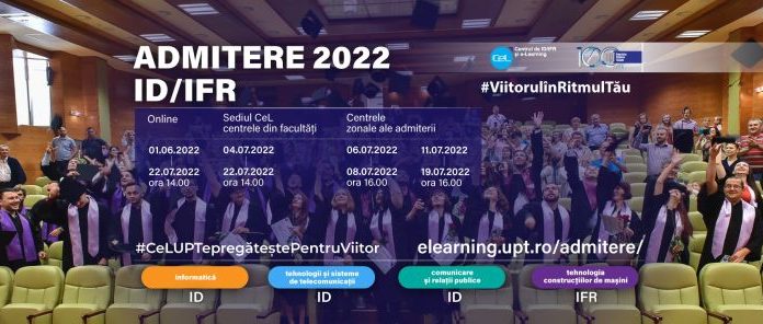 Admitere ID/IFR 2022 – Fii student al Universității Politehnica Timișoara la distanță