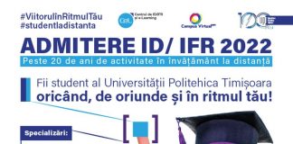 Admitere ID/IFR 2022 – Fii student al Universității Politehnica Timișoara la distanță